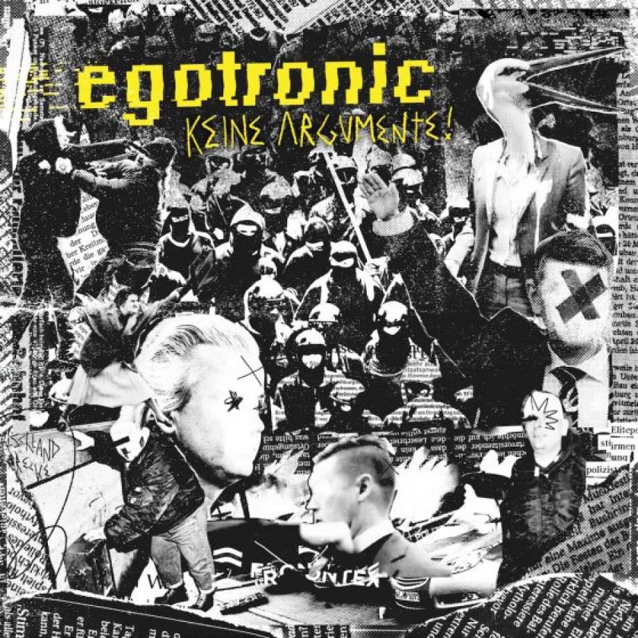 Egotronic Keine Argumente Cover