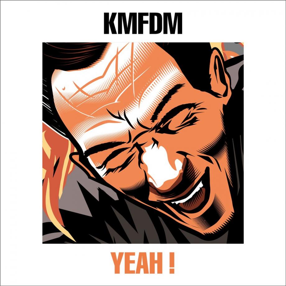 KMFDM Yeah! Cover