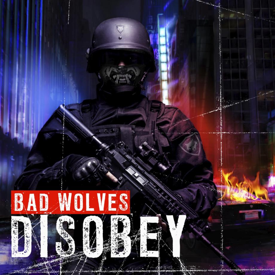 Bad Wolves Disobey Cover