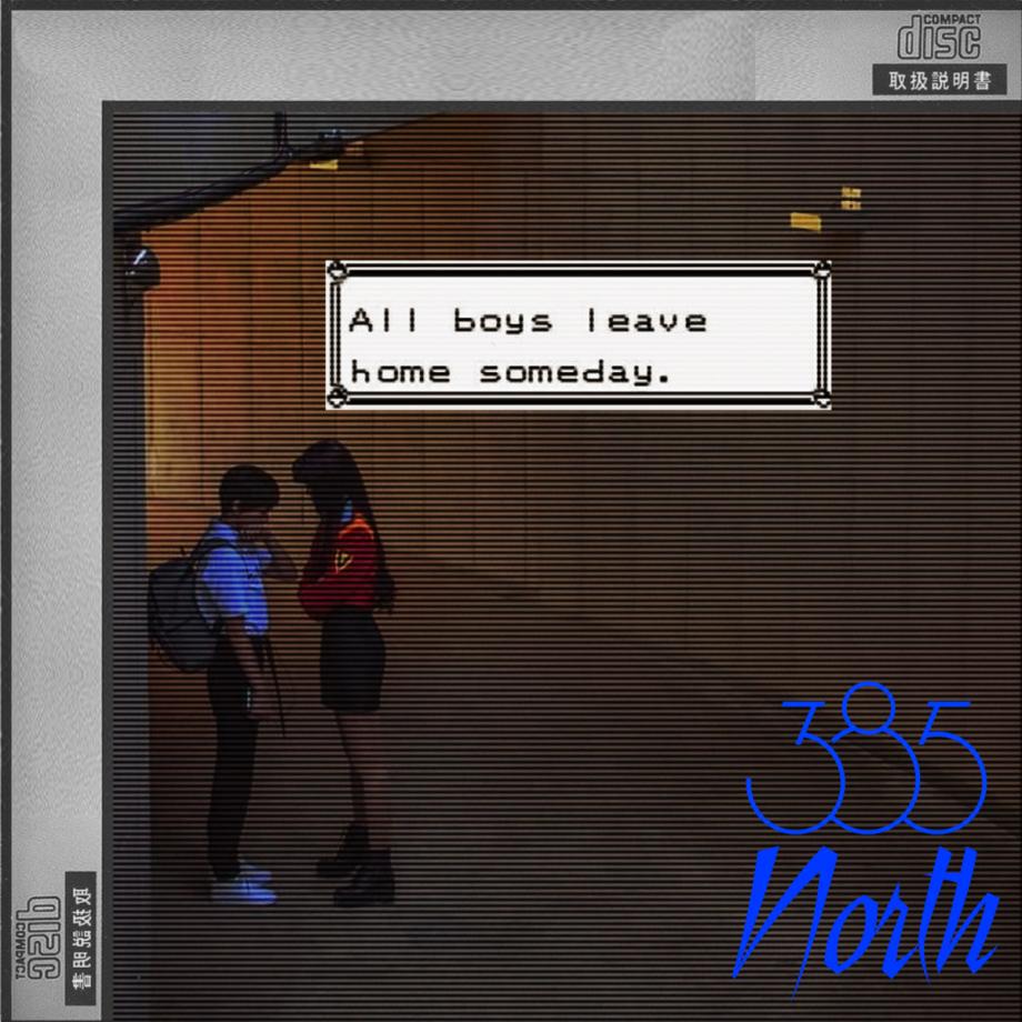 385North All Boys Leave Home Someday Cover