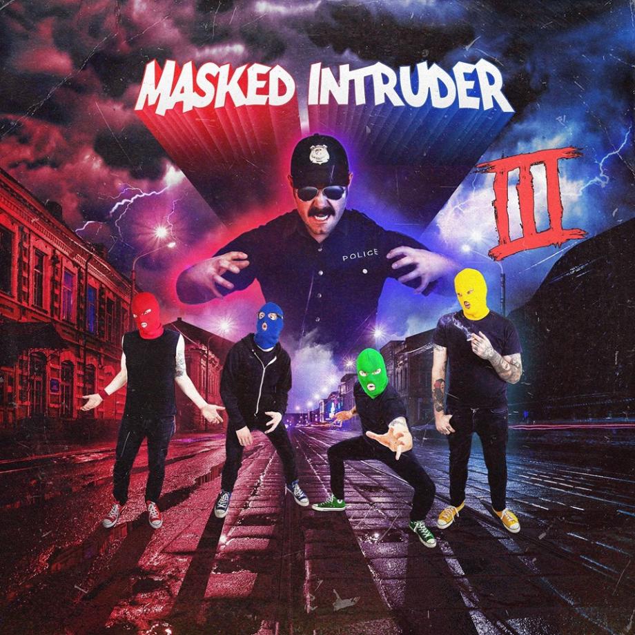 Masked Intruder III Cover
