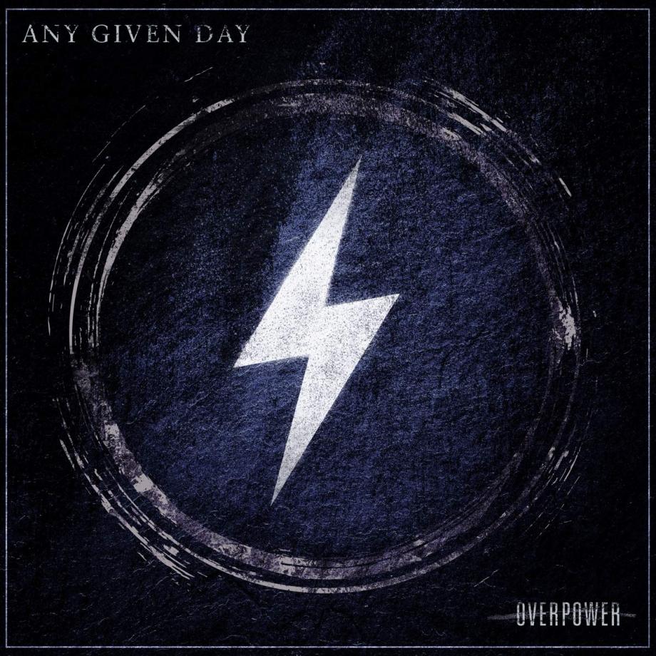 Any Given Day Overpower Cover
