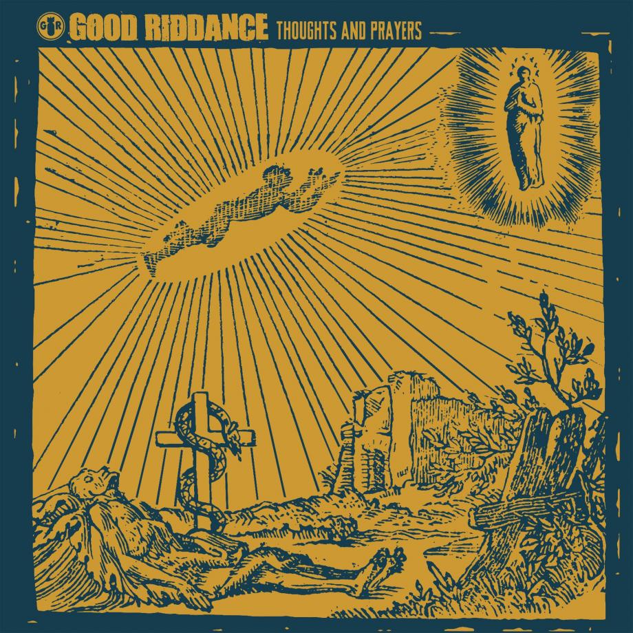 Good Riddance Thoughts And Prayers Cover